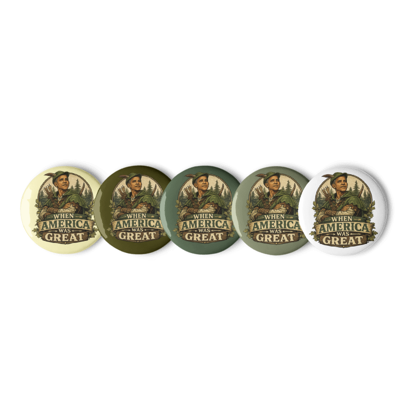 When America Was Great - Pin Button Set